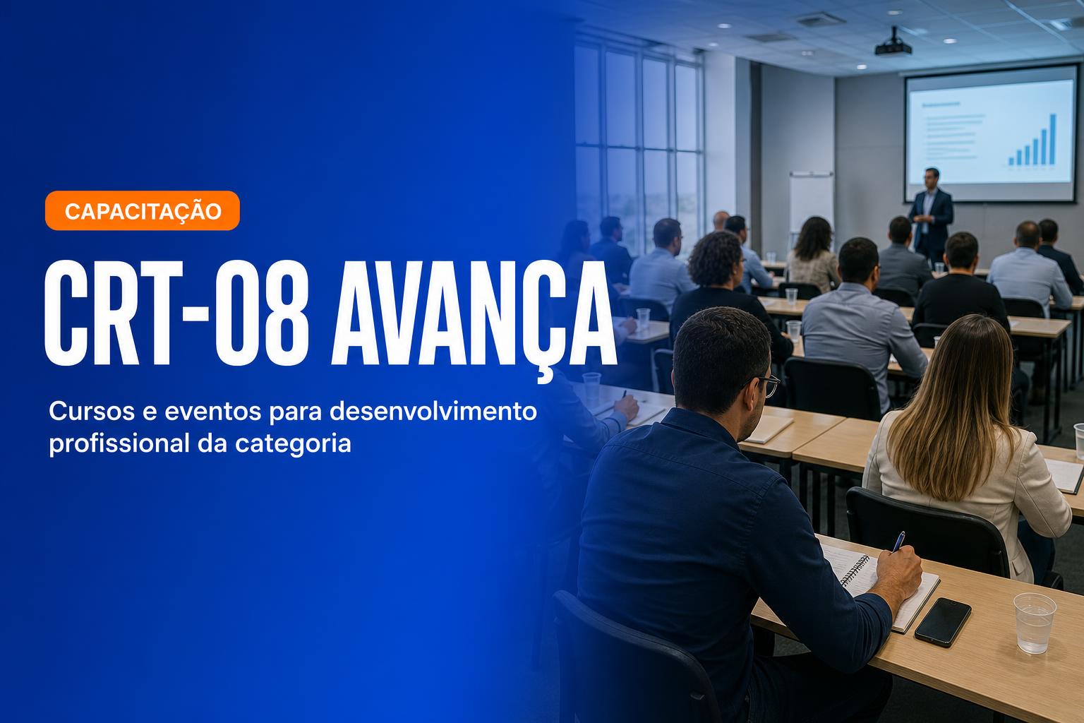 CRT-08 Avança — Cursos e eventos
